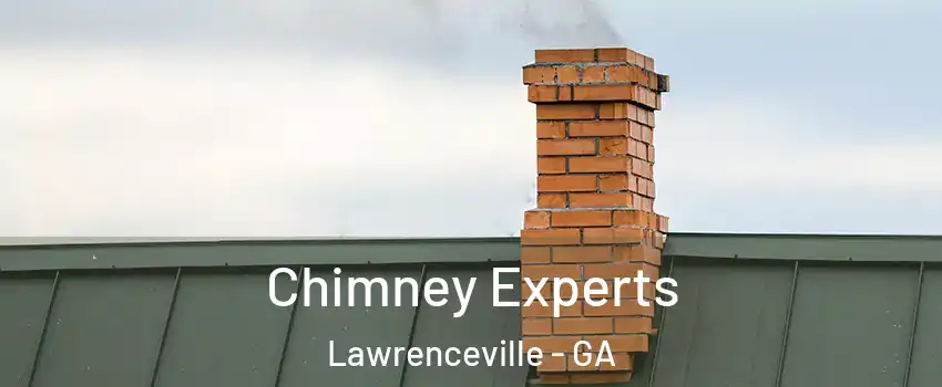 Chimney Experts Lawrenceville - GA