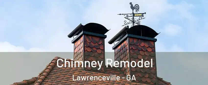 Chimney Remodel Lawrenceville - GA