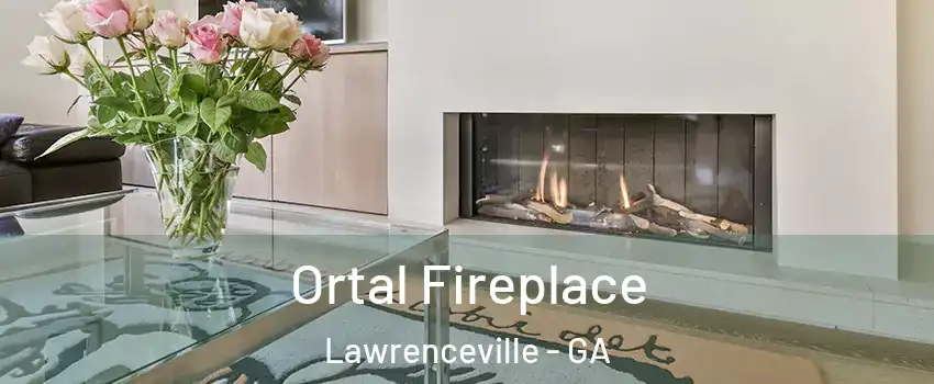 Ortal Fireplace Lawrenceville - GA